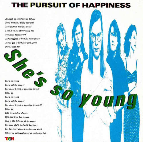 Cover The Pursuit Of Happiness - She's So Young (7) Schallplatten Ankauf