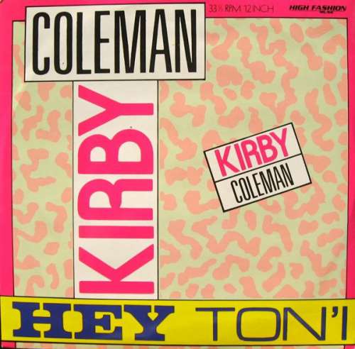Cover Kirby Coleman - Hey Ton'i (12) Schallplatten Ankauf