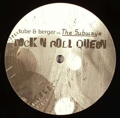 Cover Tube & Berger vs. The Subways - Rock N Roll Queen (12, S/Sided) Schallplatten Ankauf