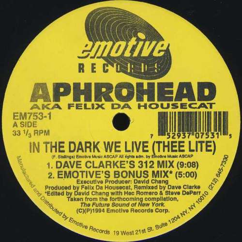 Cover Aphrohead AKA Felix Da Housecat - In The Dark We Live (Thee Lite) (12) Schallplatten Ankauf