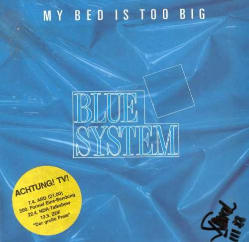 Cover Blue System - My Bed Is Too Big (7) Schallplatten Ankauf