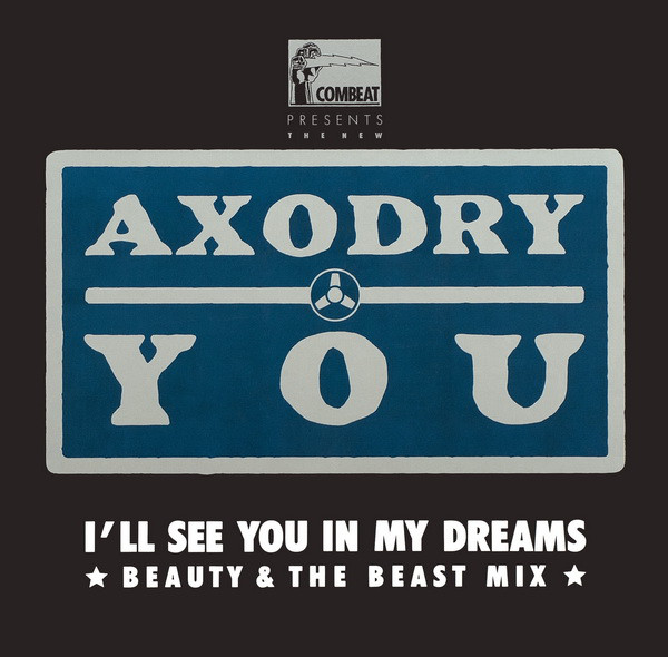 Cover Axodry - You (I'll See You In My Dreams) (Beauty & The Beast Mix) (12, Maxi) Schallplatten Ankauf