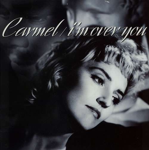 Cover Carmel (2) - I'm Over You (12) Schallplatten Ankauf
