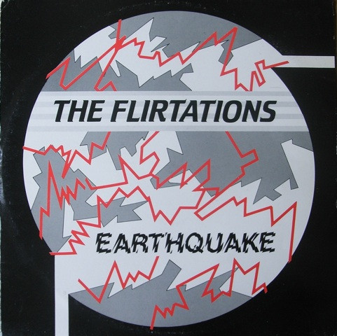Cover The Flirtations - Earthquake (12, Single) Schallplatten Ankauf