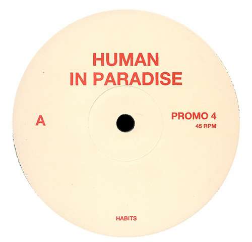 Cover Human In Paradise - Habits / Paradis Perdu / Insekt (12) Schallplatten Ankauf