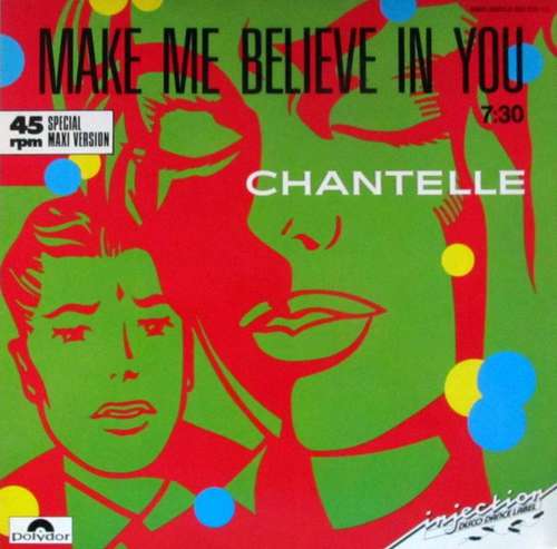 Cover Chantelle - Make Me Believe In You (12, Maxi) Schallplatten Ankauf