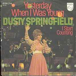 Cover Dusty Springfield - Yesterday When I Was Young (7, Single) Schallplatten Ankauf