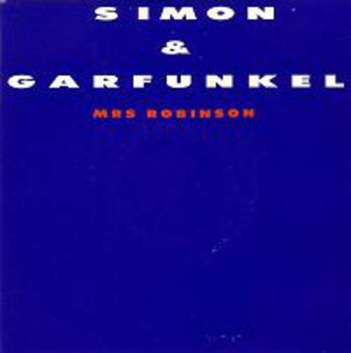 Cover Simon & Garfunkel - Mrs. Robinson (7, Single) Schallplatten Ankauf