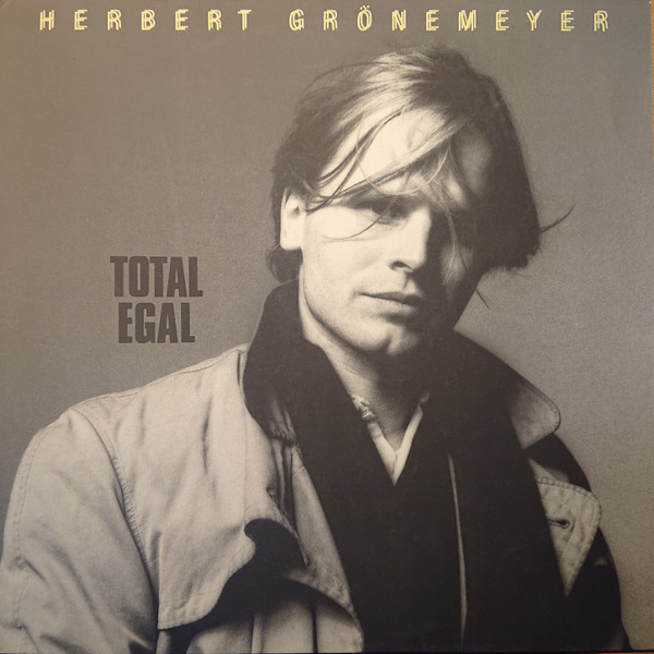 Bild Herbert Grönemeyer - Total Egal (LP, Album) Schallplatten Ankauf