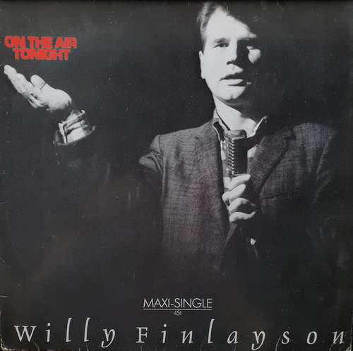 Cover Willy Finlayson - On The Air Tonight (12) Schallplatten Ankauf