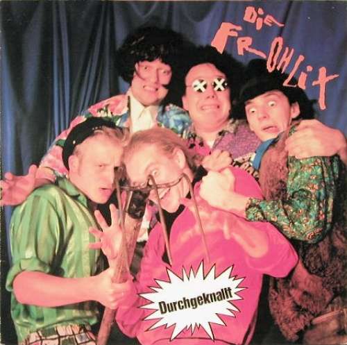 Cover Die Frohlix - Durchgeknallt (LP, Album) Schallplatten Ankauf