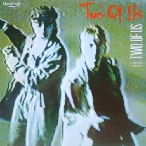 Cover Two Of Us - Two Of Us (Extended Version) (12, Maxi) Schallplatten Ankauf