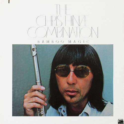 Bild The Chris Hinze Combination - Bamboo Magic (LP, Album, PRC) Schallplatten Ankauf