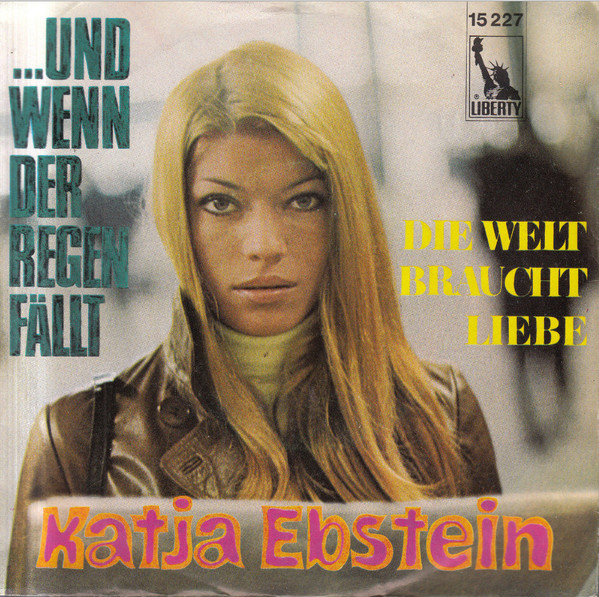 Cover Katja Ebstein - ... Und Wenn Der Regen Fällt (7, Single) Schallplatten Ankauf