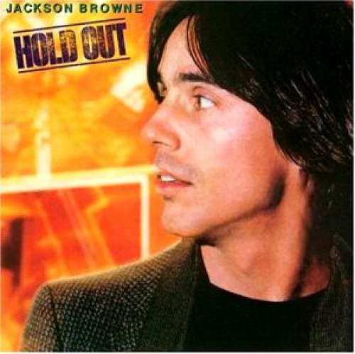 Cover Jackson Browne - Hold Out (LP, Album) Schallplatten Ankauf