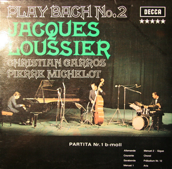 Cover Jacques Loussier / Christian Garros / Pierre Michelot - Play Bach No. 2 (LP, Album, RE) Schallplatten Ankauf