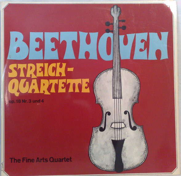Cover Beethoven* / The Fine Arts Quartet - Streichquartette Op. 18 Nr. 3 Und Nr. 4 (LP) Schallplatten Ankauf