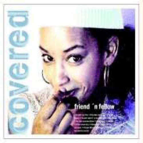 Cover Friend 'N Fellow - Covered (LP, Album) Schallplatten Ankauf