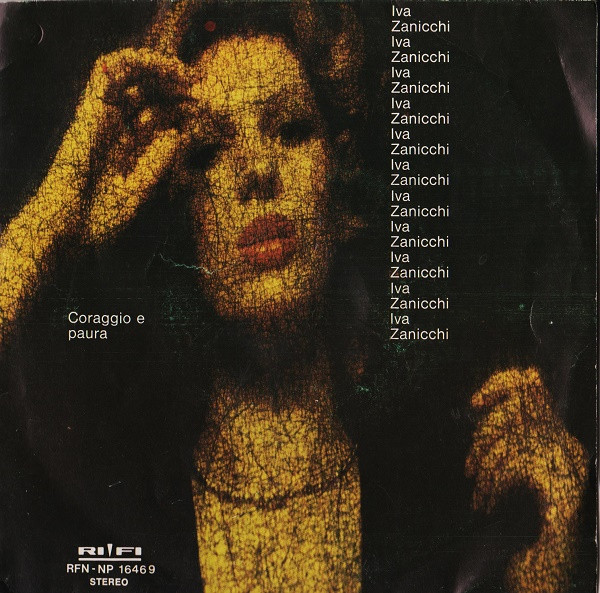 Cover Iva Zanicchi - Coraggio E Paura (7, Single) Schallplatten Ankauf