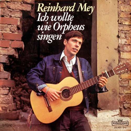 Cover Reinhard Mey - Ich Wollte Wie Orpheus Singen (LP, Album, RE) Schallplatten Ankauf