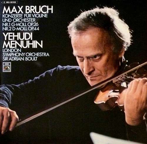 Cover Max Bruch - Yehudi Menuhin, London Symphony Orchestra*, Sir Adrian Boult - Konzerte Für Violine Und Orchester Nr.1 G-Moll Op.26 / Nr.2 D-Moll Op.44 (LP) Schallplatten Ankauf