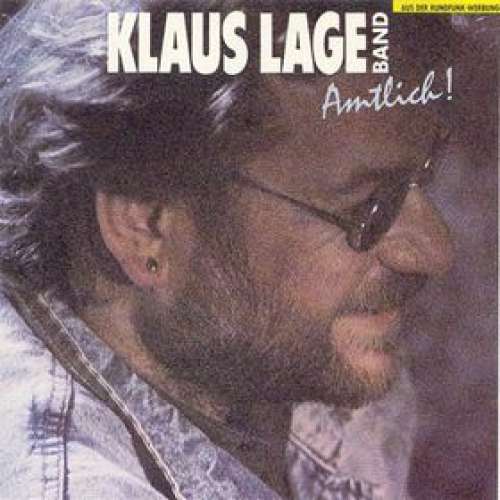 Cover Klaus Lage Band - Amtlich! (LP, Album) Schallplatten Ankauf