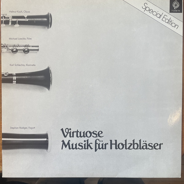 Cover Helmut Koch (2), Michael Loeckle, Karl Schlechta, Stephan Rüdiger - Virtuose Musik Für Holzbläser (LP, Album, Ltd, Dir) Schallplatten Ankauf