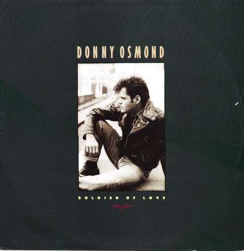 Cover Donny Osmond - Soldier Of Love (12) Schallplatten Ankauf