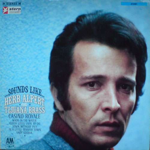 Cover Herb Alpert & The Tijuana Brass - ...Sounds Like... (LP, Album) Schallplatten Ankauf