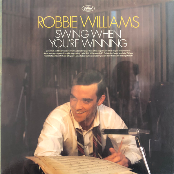 Cover Robbie Williams - Swing When You're Winning (LP, Album, 180) Schallplatten Ankauf