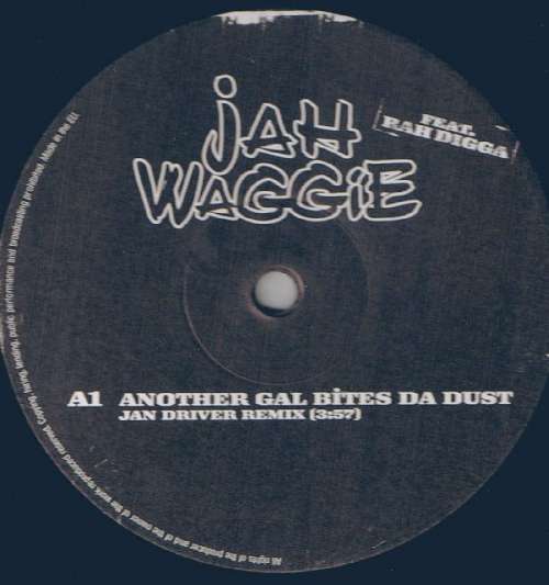 Cover Jah Waggie Feat. Rah Digga - Another Gal Bites Da Dust (12) Schallplatten Ankauf