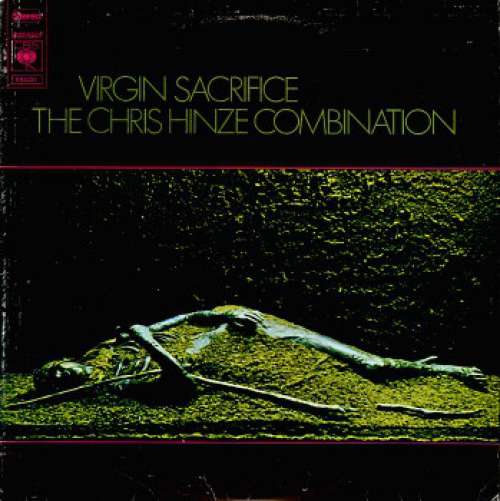Cover The Chris Hinze Combination - Virgin Sacrifice (LP, Album) Schallplatten Ankauf