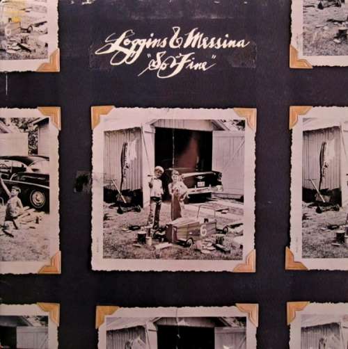 Cover Loggins & Messina* - So Fine (LP, Album, Pit) Schallplatten Ankauf