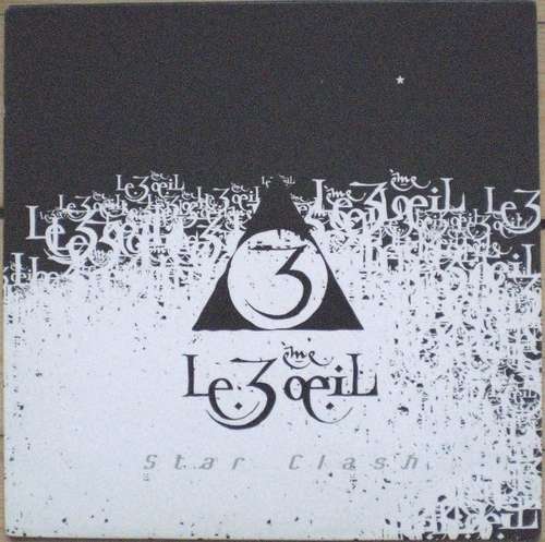 Cover Le 3ème Œil - Star Clash (12) Schallplatten Ankauf