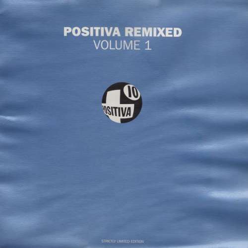 Cover Various - Positiva Remixed Volume 1 (2x12, Ltd, Promo) Schallplatten Ankauf