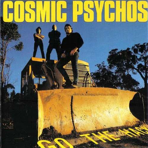Cover Cosmic Psychos - Go The Hack (LP, Album + 7, S/Sided) Schallplatten Ankauf