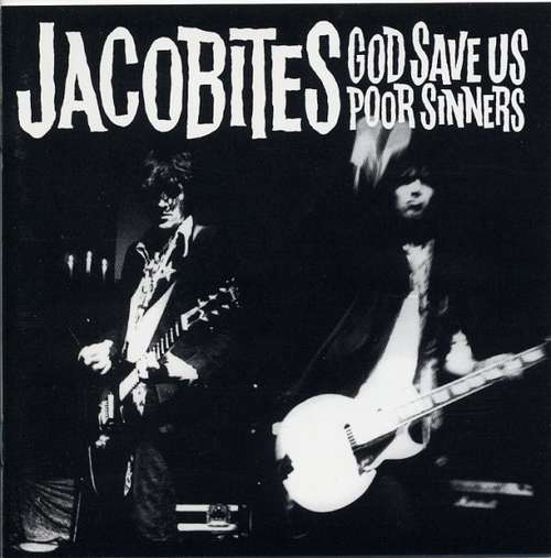 Cover Jacobites* - God Save Us Poor Sinners (CD, Album) Schallplatten Ankauf