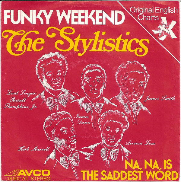 Cover The Stylistics - Funky Weekend (7, Single) Schallplatten Ankauf