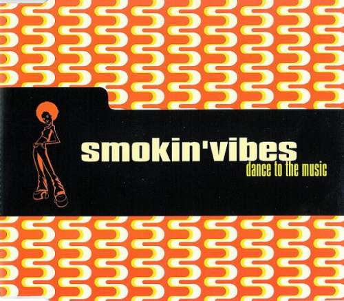 Cover Smokin' Vibes - Dance To The Music (CD, Maxi) Schallplatten Ankauf