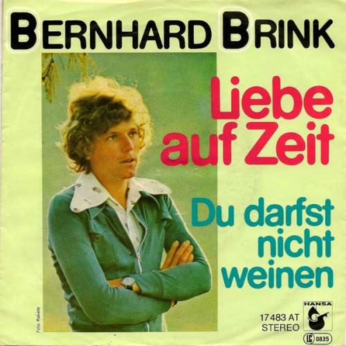 Cover Bernhard Brink - Liebe Auf Zeit (7, Single, RP) Schallplatten Ankauf