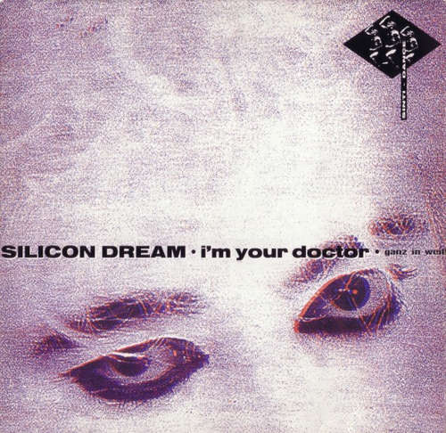 Cover Silicon Dream - I'm Your Doctor (Ganz In Weiß) (12, Maxi) Schallplatten Ankauf