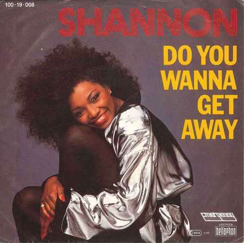 Cover Shannon - Do You Wanna Get Away (7, Single) Schallplatten Ankauf