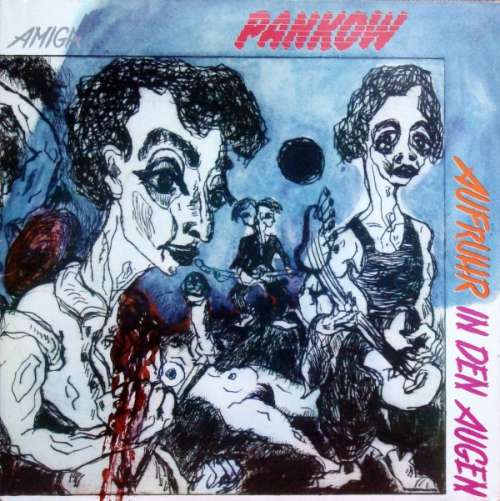 Cover Pankow (2) - Aufruhr In Den Augen (LP, Album) Schallplatten Ankauf