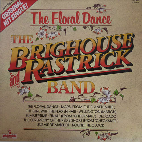 Cover The Brighouse And Rastrick Band* - The Floral Dance (LP) Schallplatten Ankauf
