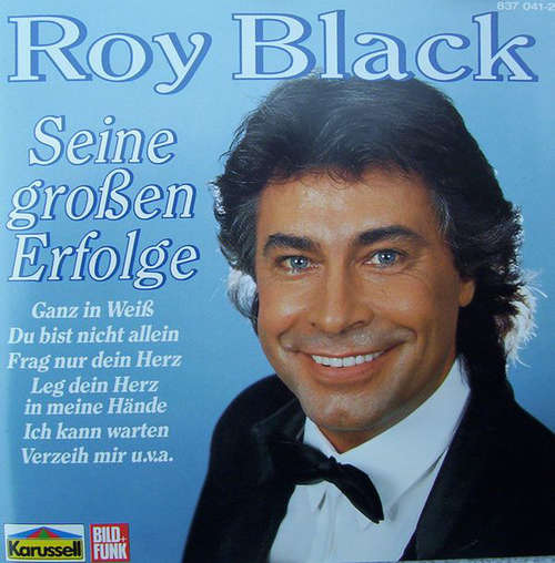 Cover Roy Black - Seine Großen Erfolge (CD, Comp, Yel) Schallplatten Ankauf