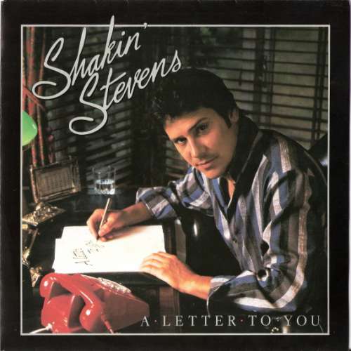 Cover Shakin' Stevens - A Letter To You (7, Single) Schallplatten Ankauf