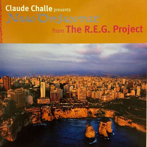 Cover Claude Challe Presents The R.E.G. Project - New Oriental (12, S/Sided, Promo) Schallplatten Ankauf