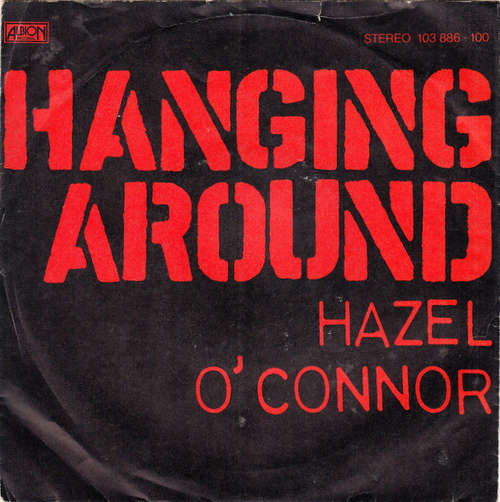 Cover Hazel O'Connor - Hanging Around (7, Single) Schallplatten Ankauf