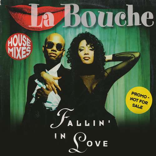 Cover La Bouche - Fallin' In Love (House Mixes) (12, Promo) Schallplatten Ankauf
