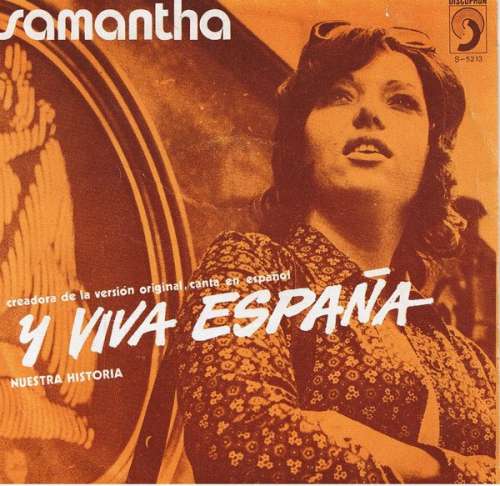 Cover Samantha - Y Viva España (7, Single) Schallplatten Ankauf